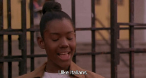 like Italians. a Bronx Tale quotes