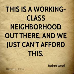 Working class Quotes