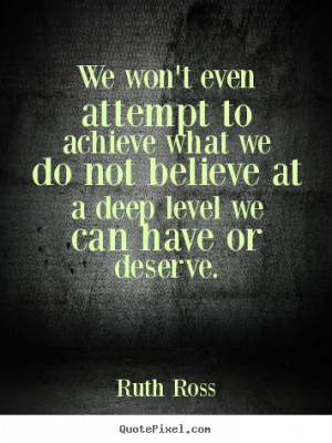 inspirational quotes from ruth ross create custom inspirational quote ...