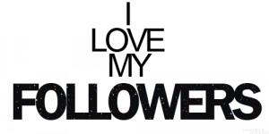 Love My Followers! 100% Real ♥ - allsoppa Fan Art