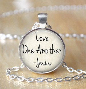 Christian Necklace, Love One Another, Jesus Necklace, Spiritual Quote ...