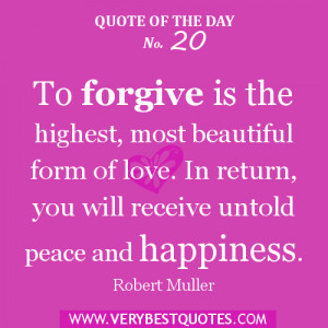love and forgiveness quote of the day