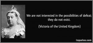 More Victoria of the United Kingdom Quotes