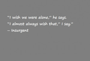 Insurgent Quotes