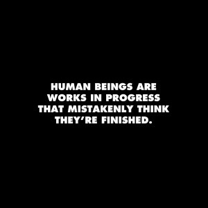... In Progress That Mistakenly Think They’re Finished - Mistake Quote