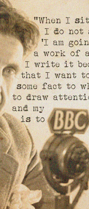 Click the image for 20 George Orwell's quotes on writing