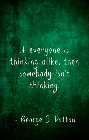 Attributed to George S. Patton