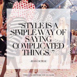 Concrete-Runway-Fashion-Style-quotes-2