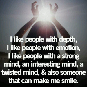 like people who make me smile.