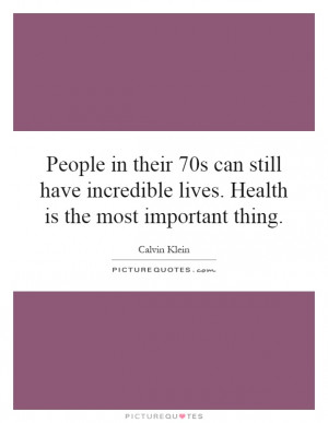 ... . Health Is The Most Important Thing Quote | Picture Quotes & Sayings