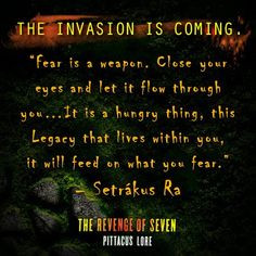 Teaser Quote from The Revenge of Seven by Pittacus Lore More