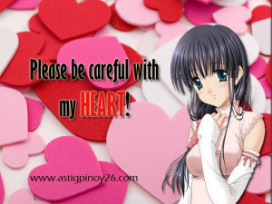 Please be careful with my heart