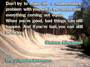 Dont Try To Make Life A Mathematics Problem With yourself In The ...
