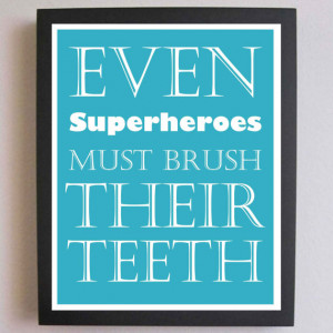 ... Teeth, Nursery Art, Typography Poster, Nursery wall quotes, Subway Art