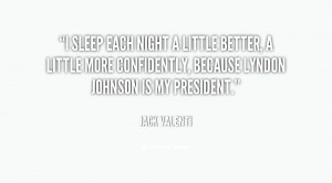 sleep each night a little better, a little more confidently, because ...