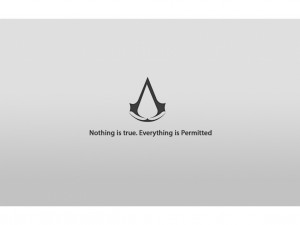 Selected Resoloution: 1152x864 Assassin's Creed Quote Inspiring Size ...