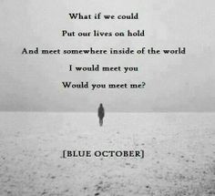 ... blue october s pizza blue october quotes blue october s mi october s