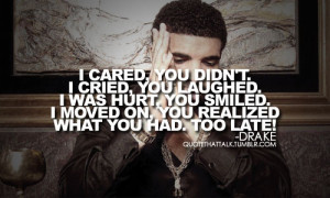 ... quotes, meaningful, quote, saying, truth, Drake, broken, break up