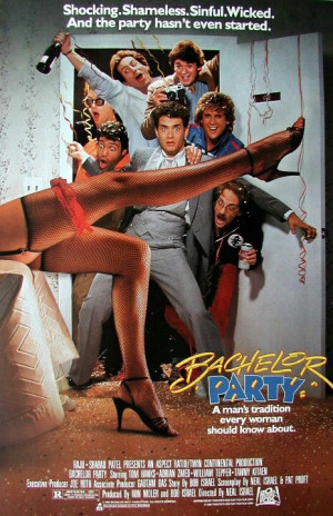 BACHELOR PARTY- this movie is hilarious! one of my top 80s comedies ...
