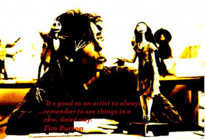 Tim Burton Tim Burton quote