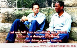 The Shawshank Redemption (1994) - movie quote