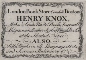 1771 Henry Knox's London Book Store in Boston