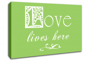 Show details for Love Quote Love Lives Here Lime Green