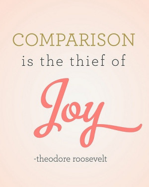 You are as good as you can be. Don't let anyone steal your joy.
