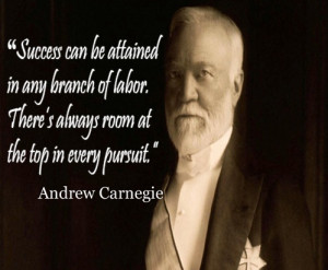 Andrew Carnegie's Quote on Success and Motivation