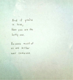 You're the lucky one