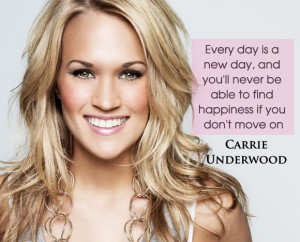 Great Quote By Carrie Underwood