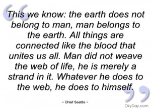 Chief Seattle Quotes