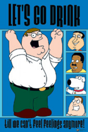 Family-Guy-Peter-Lets-Go-Drink-Laminated-Poster-Comedy-TV-Show-Cartoon ...