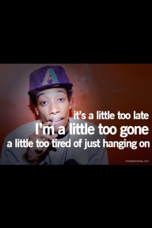 Back > Quotes For > Wiz Khalifa Quotes About Being Single