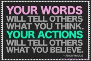 inspiration111 com picture quotes your actions speak louder than words