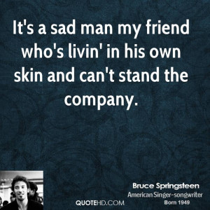 Bruce Springsteen Quotes