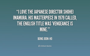 love the Japanese director Shohei Imamura. His masterpiece in 1979 ...