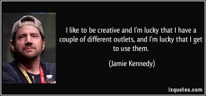 quote-i-like-to-be-creative-and-i-m-lucky-that-i-have-a-couple-of ...
