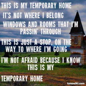 Carrie Underwood ~ Temporary Home