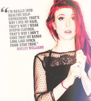 Hayley Williams. Well at least the girl knows! God, I love her! Music ...