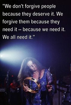 janis joplin forgiveness quotes quote qotd quotes to live by forgive ...