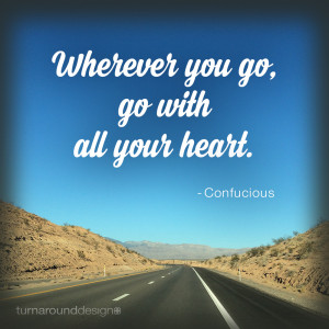 Wherever You Go Quote