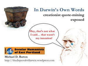 In Darwin's Own Words: Creationist Quote-Mining Exposed