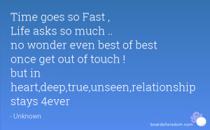 Time goes so Fast , Life asks so much .. no wonder even best of best ...