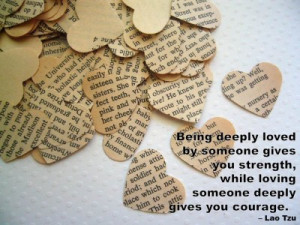 Post image for QUOTE AND POSTER: Being deeply loved by someone gives ...