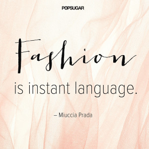 Fashion Quotes | Pinterest