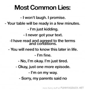 most common lies quote joke funny pics pictures pic picture image ...