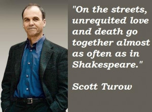 Scott turow famous quotes 3