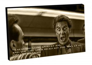 ... Canvas Picture art print ready to hang Al Pacino movie quotes HEAT
