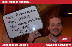 Repel top tech talent by not realizing that peole work for so much ...